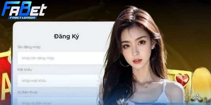 Điều kiện cần đáp ứng để đăng ký Fabet 