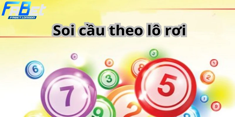 Phương pháp soi cầu theo lô rơi