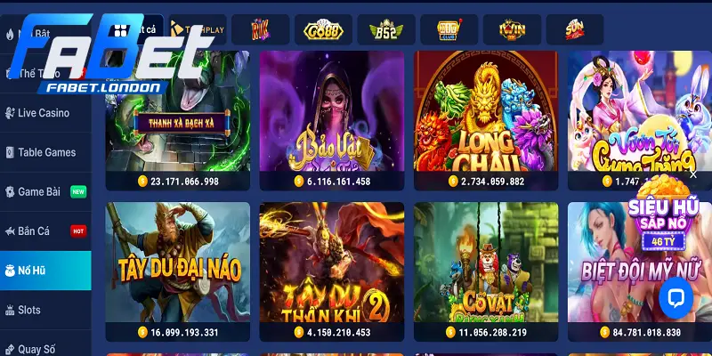 Sảnh nổ hũ FABET thu hút người chơi với hũ độc đắc giá trị khủng